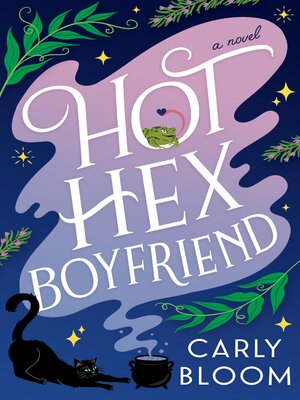 cover image of Hot Hex Boyfriend